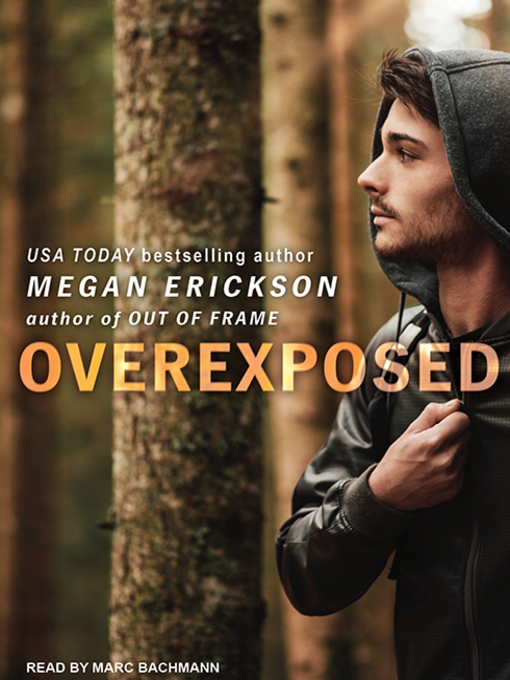 Title details for Overexposed by Megan Erickson - Wait list